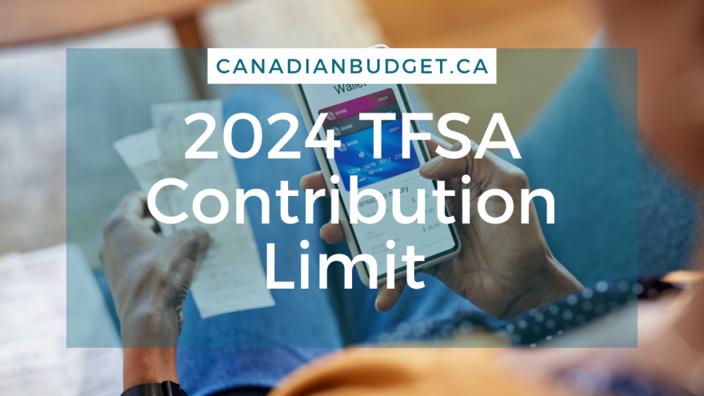 2024 TFSA Contribution Limit