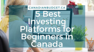 investing platforms for beginners in Canada