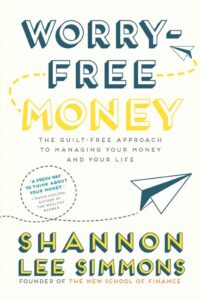 Worry Free Money - Shannon Lee Simmons