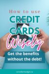 Credit card payoff, credit card, credit card hacks, money goals