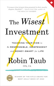 The Wisest Investment Robin Taub