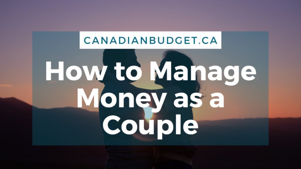 3 ways to manage money as a couple