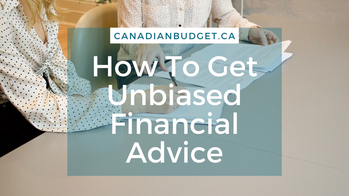 Unbiased financial Advice